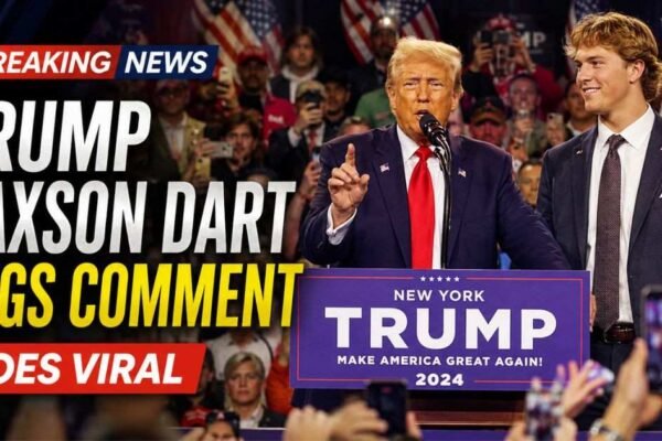 Trump Jaxson Dart legs comment during viral New York rally speech